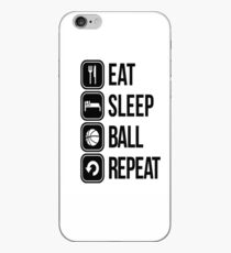 EAT, SLEEP, BALL and REPEAT iPhone Case
