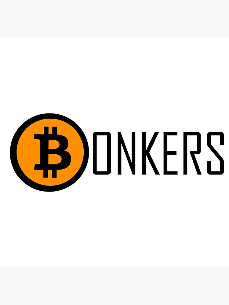 bitcoin bonkers