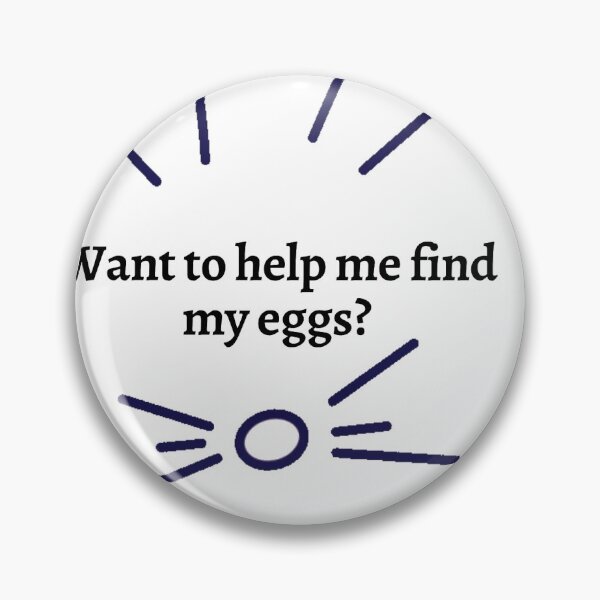Item preview, Want to help me find my eggs? designed and sold by ForgeCreativity.