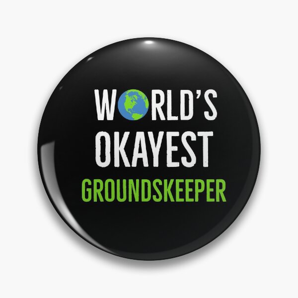 Item preview, Worlds Okayest Groundskeeper designed and sold by AwesomeWorld1.