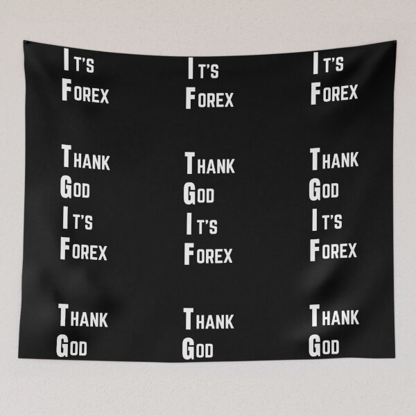 Item preview, Thank God It's Forex ! designed and sold by TraderShirts.