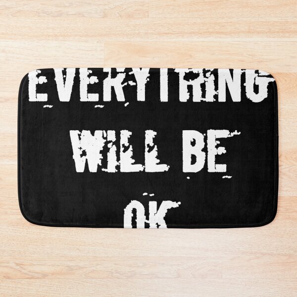 Item preview, Everything Will be ok designed and sold by kimcrunner.