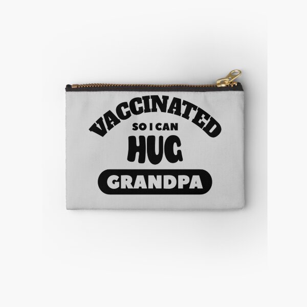 Item preview, Vaccinated So I Can Hug Grandpa (Light Background) designed and sold by pbstylesetters.