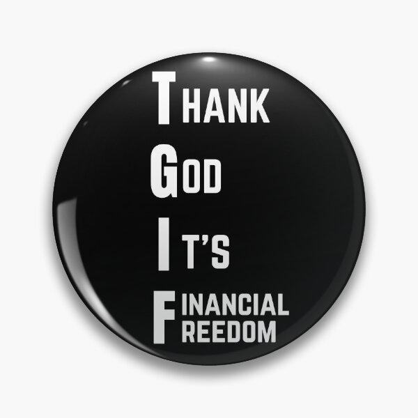 Item preview, Thank God It's Financial Freedom ! designed and sold by TraderShirts.