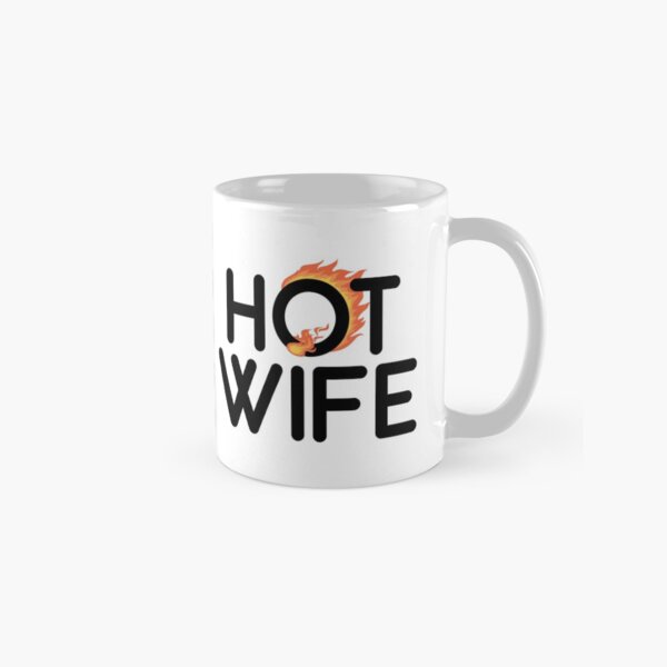 Item preview, Hot Wife: Two words that say everything designed and sold by Beijo-Vertical.