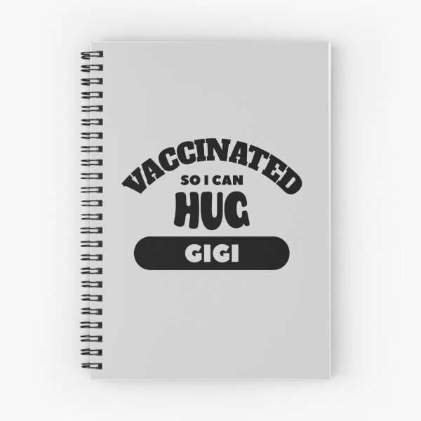 Item preview, Vaccinated So I Can Hug Gigi (Light Background) designed and sold by pbstylesetters.