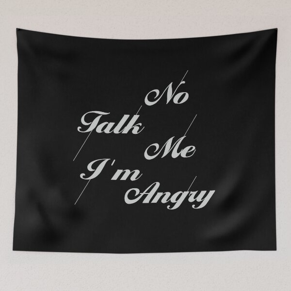 Item preview, No Talk me I'm Angry designed and sold by doucelune.