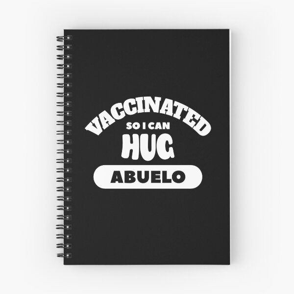 Item preview, Vaccinated So I Can Hug Abuelo (Dark Background) designed and sold by pbstylesetters.