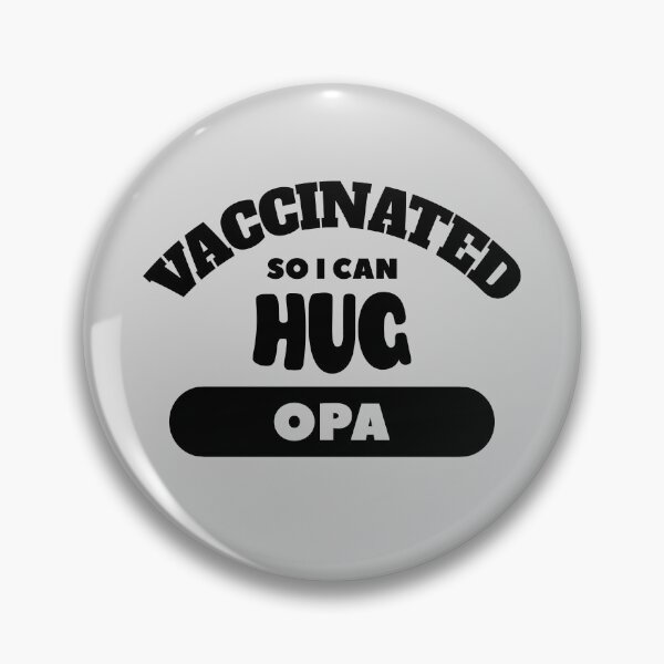Item preview, Vaccinated So I Can Hug Opa (Light Background) designed and sold by pbstylesetters.