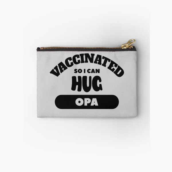 Item preview, Vaccinated So I Can Hug Opa (Light Background) designed and sold by pbstylesetters.