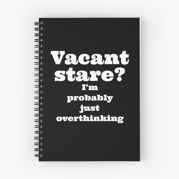 Item preview, Vacant stare? I'm probably just overthinking designed and sold by Thought2reality.