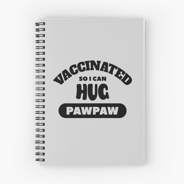 Item preview, Vaccinated So I Can Hug Pawpaw (Light Background) designed and sold by pbstylesetters.
