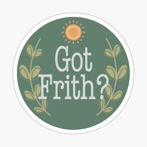 Item preview, Got Frith? (Green) designed and sold by Spiritsunflower.