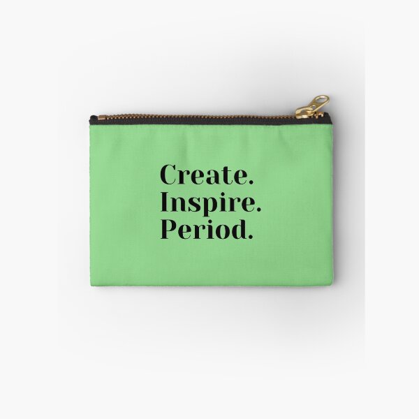 Aperçu de l'œuvre Create.Inspire.Period. créée et vendue par ForgeCreativity.