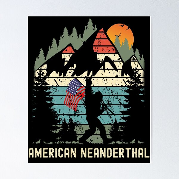Item preview, American Neanderthal Proud Neanderthal designed and sold by TrendingTees4u.
