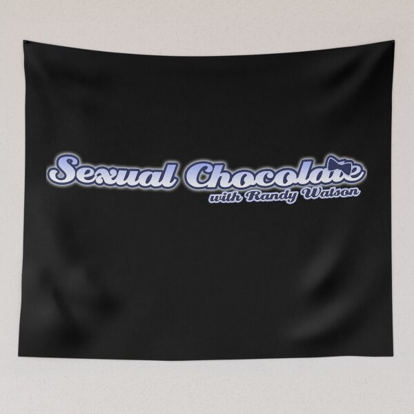 Item preview, Sexual Chocolate with Randy Watson designed and sold by SpiderMartini.