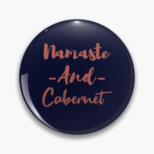 Item preview, Namaste and Cabernet, Exhale Yoga designed and sold by TheBest94.