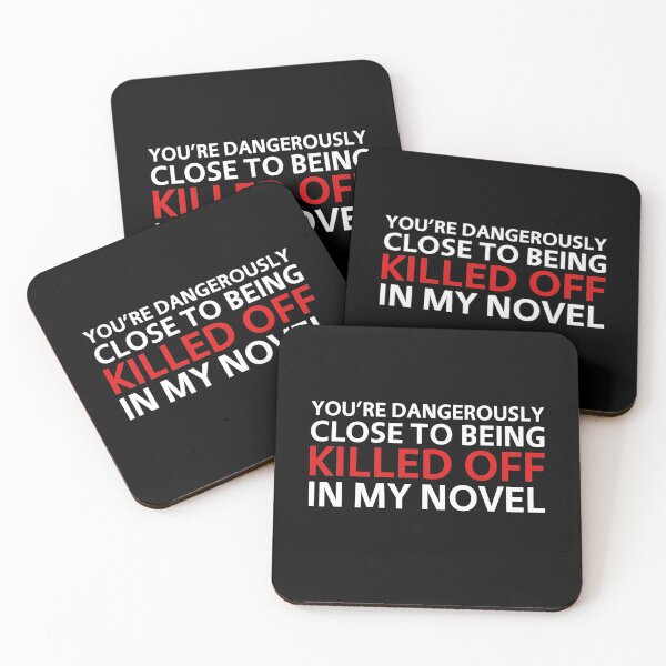 Item preview, Funny Novel Writer Killed Off Writing Humor Quote designed and sold by sillyquestions.