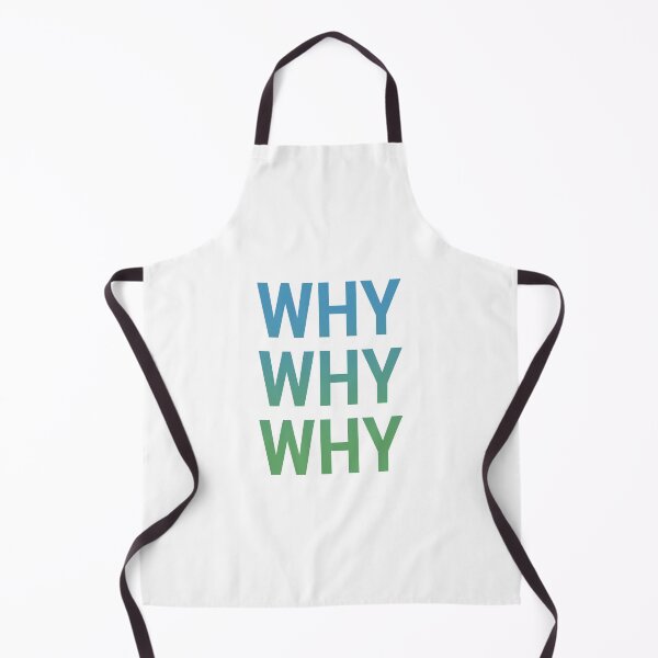 Item preview, Why Why Why? designed and sold by mylordkep.