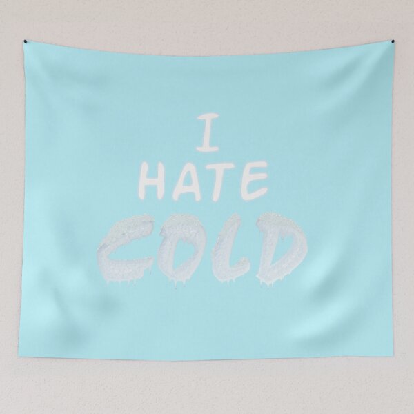 Item preview, I Hate Cold Winter Quote designed and sold by YoungKidsMoney.