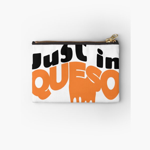 Item preview, Just In Queso designed and sold by fdbweiss.