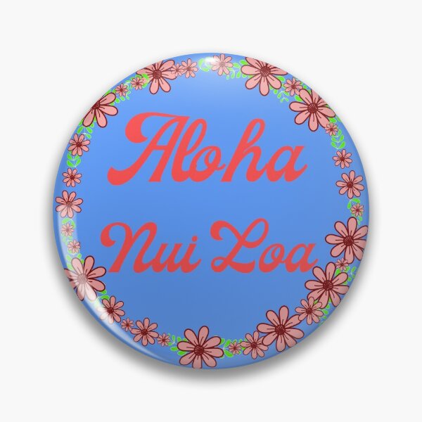 Artikelvorschau, Aloha nui loa entworfen und verkauft von Try-It.