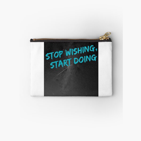 Item preview, Stop wishing, start doing designed and sold by nonkamz.