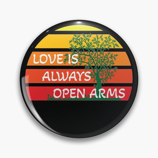 Item preview, Love is always open arms..Accepts all. designed and sold by KAYS34.