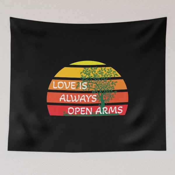 Item preview, Love is always open arms..Accepts all. designed and sold by KAYS34.