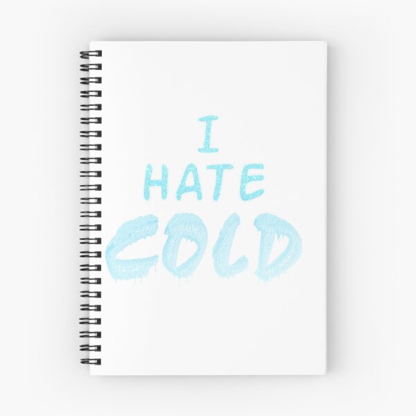 Item preview, I Hate Cold Winter Quote designed and sold by YoungKidsMoney.