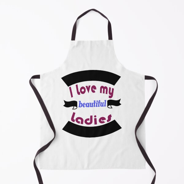 Item preview, Funny ladies shirt I Love My beautiful Ladies, gift idea for ladies, women, girl, wife designed and sold by Mac Store.