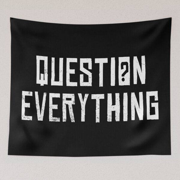 Item preview, Question Everything, Do your own research, be a free thinker designed and sold by ArtOfRebellion.