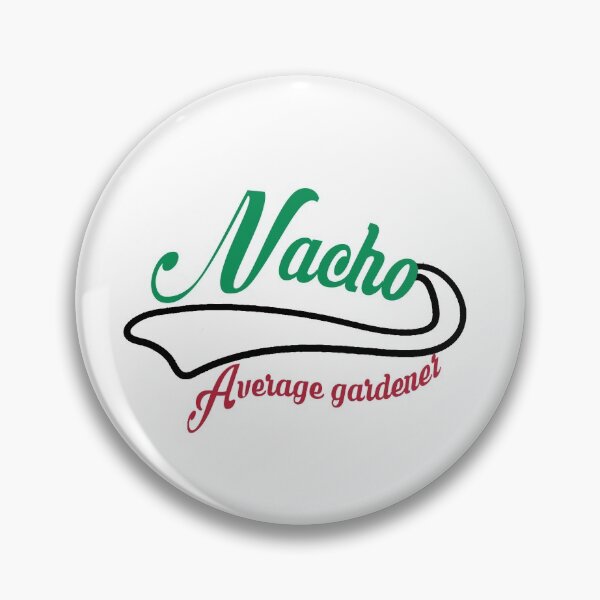 Item preview, Funny Sayings shirt nacho average gardener designed and sold by Mac Store.