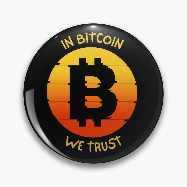 Item preview, In Bitcoin We Trust designed and sold by Windmill Wildflowers.