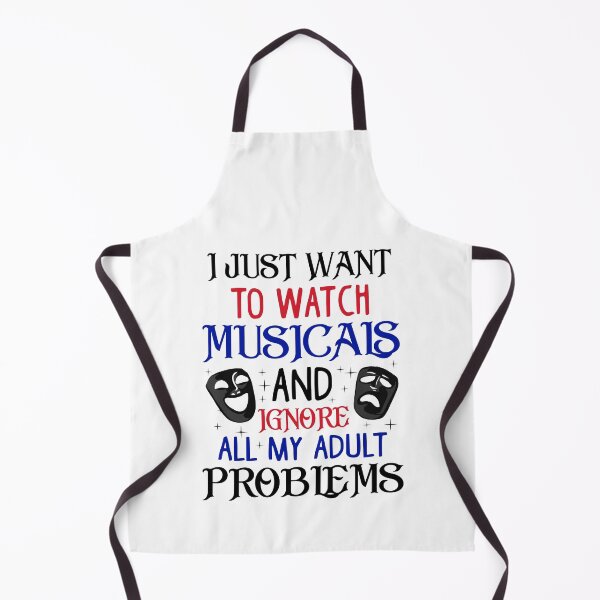 Item preview, Watch Musicals and Ignore Adult Problems. Funny Theatre Gift designed and sold by KsuAnn.