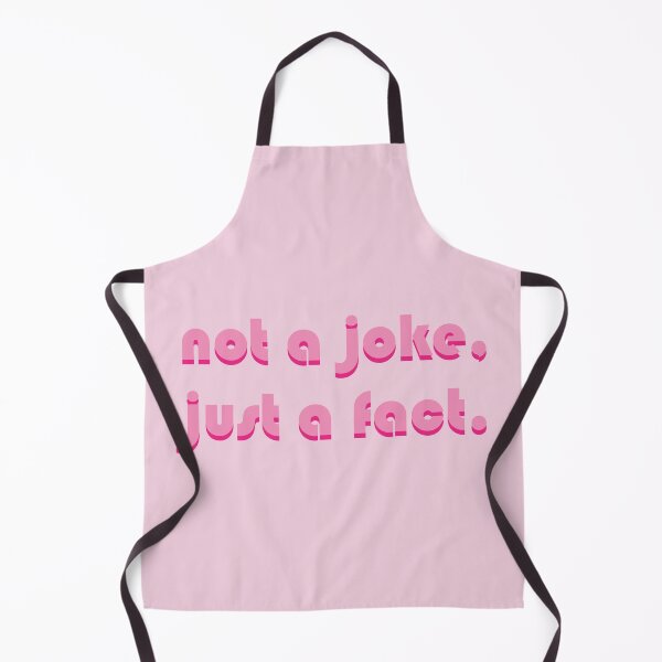 Item preview, Not a Joke, Just a Fact designed and sold by miesseyoulater.