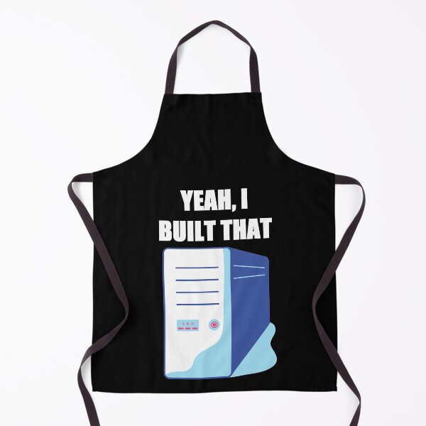 Item preview, Yeah I built it - PC Builder Joke designed and sold by zareworks.