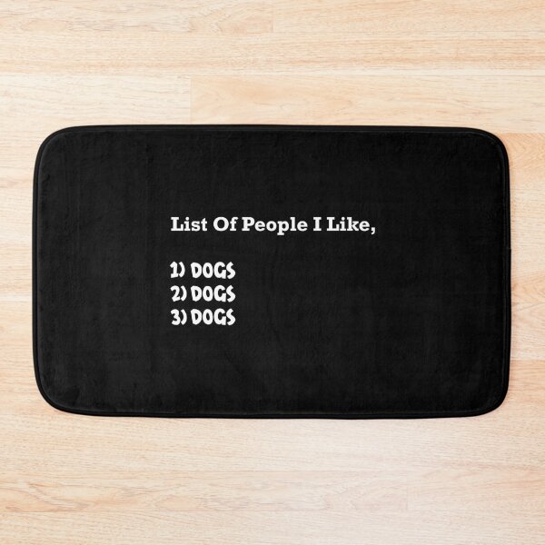 Item preview, List of People I Like Dogs, Funny Sarcastic Animal Lover , Anniversary, Occasion designed and sold by magicos1.