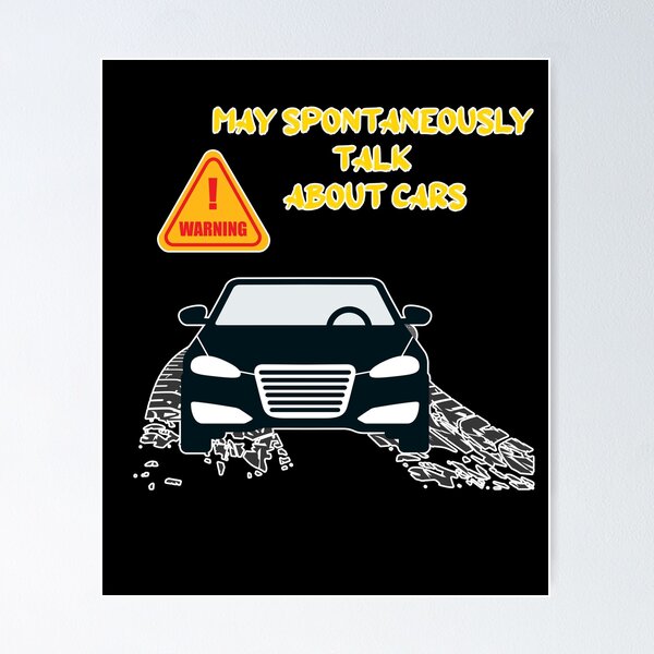 Item preview, Warning May Spontaneously Talk about Cars designed and sold by hicham4you.