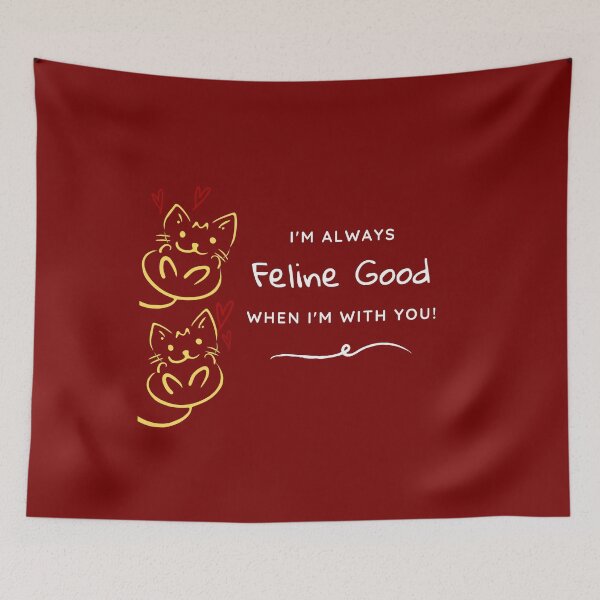 Item preview, Cats Feline (pun) good when I'm with you! designed and sold by T-Larious-Tees.