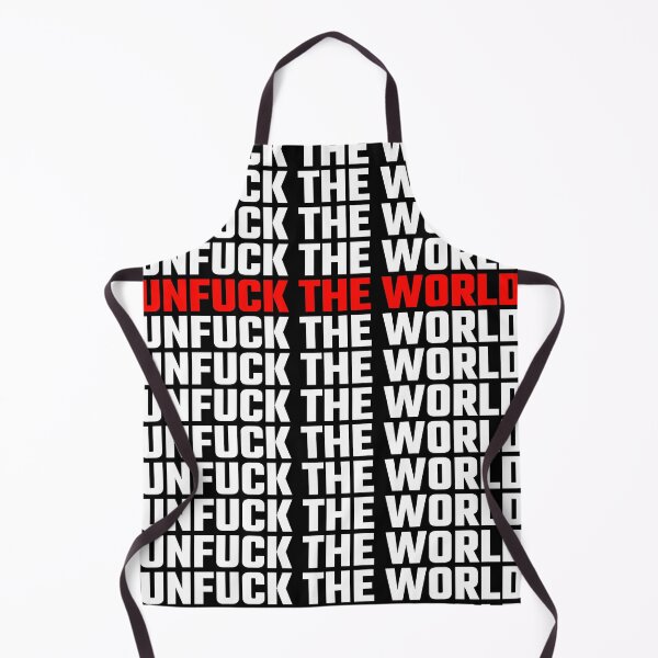 Item preview, Unfuck the world designed and sold by OneCreativeLab.