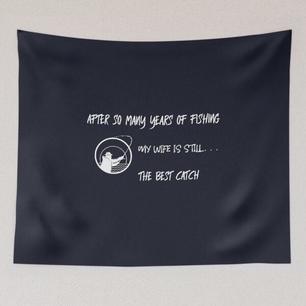 Item preview, my wife is the best catch designed and sold by Teo13.