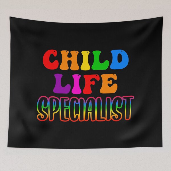 Item preview, Child Life Specialist Rainbow designed and sold by jacks-tees.
