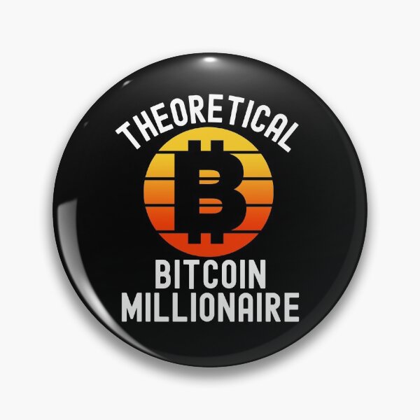 Item preview, Theoretical Bitcoin Millionaire designed and sold by blueskygiftco.