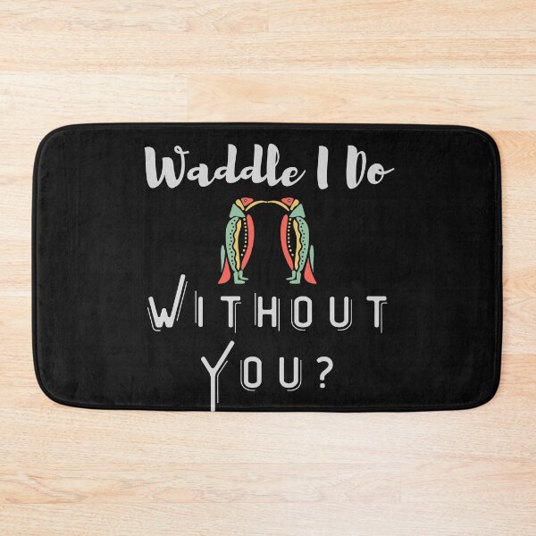Item preview, Waddle I Do Without You designed and sold by walidsam07.