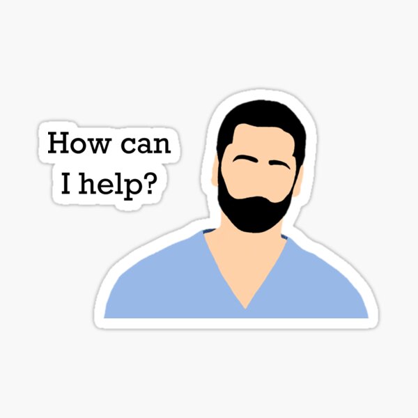 New Amsterdam Max Goodwin How can I help Sticker