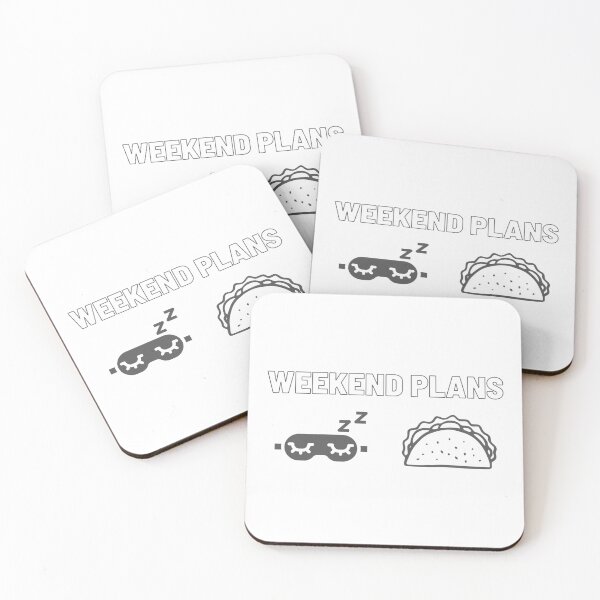 Item preview, Weekend Plans. Sleep and Tacos designed and sold by loveannastacia.