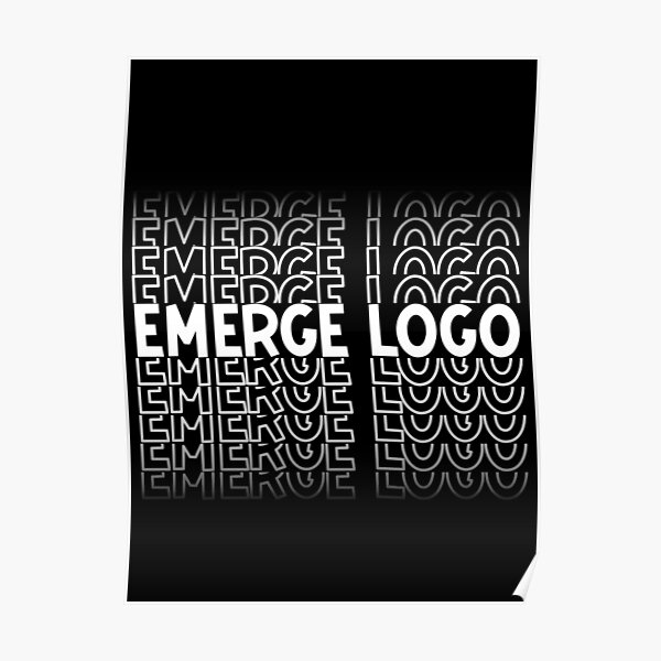 Copy of EmergeLogo Poster