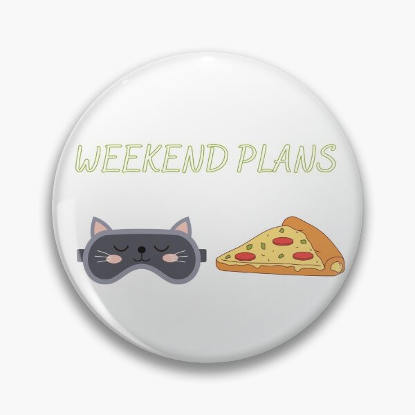 Item preview, Weekend Plans. Pizza and Sleep designed and sold by loveannastacia.
