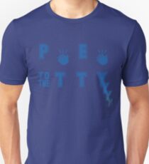 P E to the T T Y Unisex T-Shirt